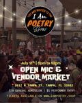I Am Poetry Show (Open Mic & Night Market) (7/11/26)