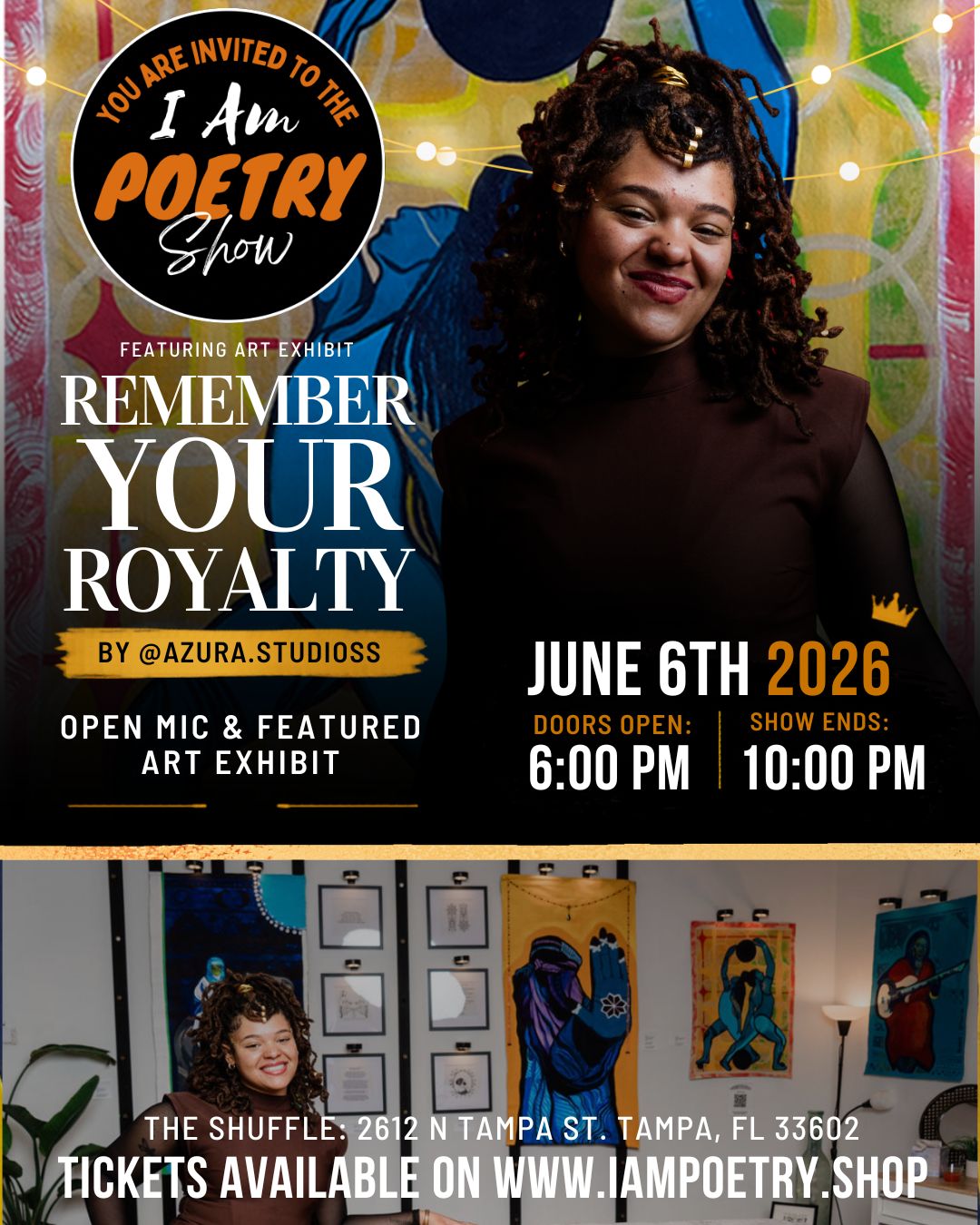 I Am Poetry Show X Remember Your Royalty (6/6/26)