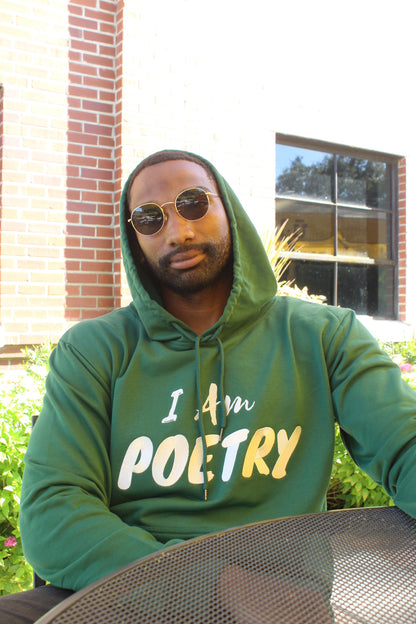 "I Am Poetry" Hoodie - Unisex