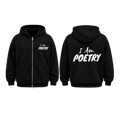 I Am Poetry Zip Up Hoodie