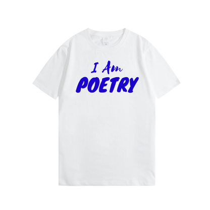 “I Am Poetry” Embroidered Tees
