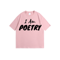 “I Am Poetry” Embroidered Tees